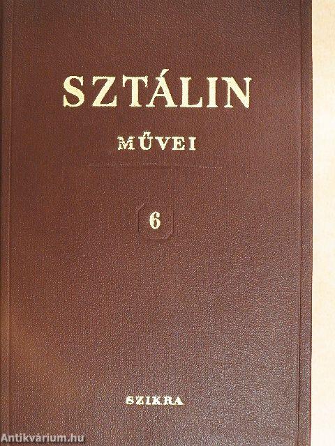 I. V. Sztálin művei 6.