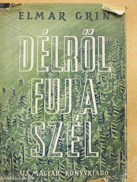 Délről fúj a szél