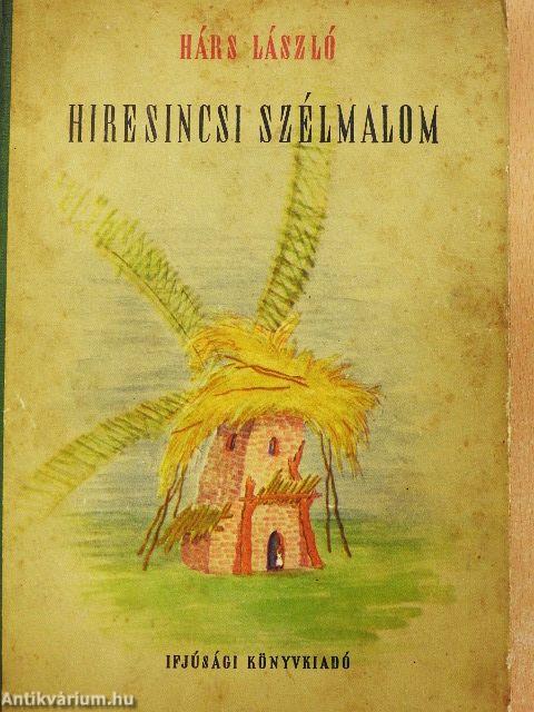 Híresincsi szélmalom