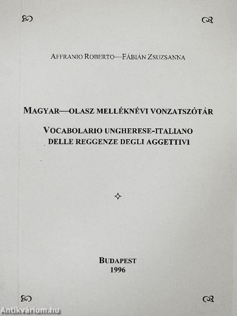 Magyar-olasz melléknévi vonzatszótár