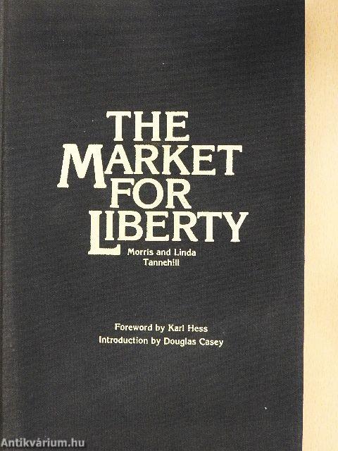 The Market for Liberty