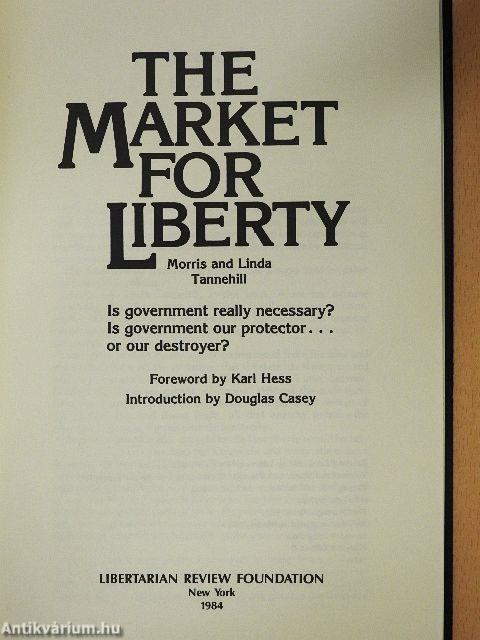 The Market for Liberty