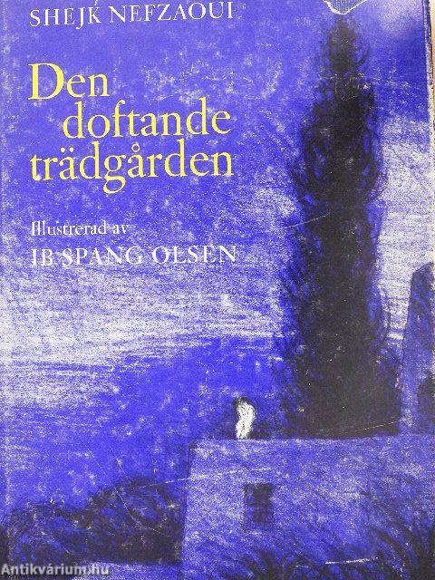 Den doftande trädgarden