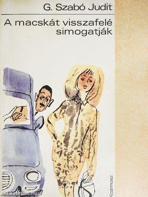 A macskát visszafelé simogatják