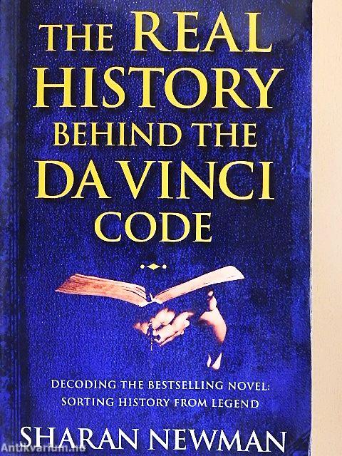 The Real History Behind the Da Vinci Code