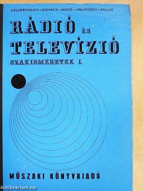 Rádió és televízió szakismeretek I.