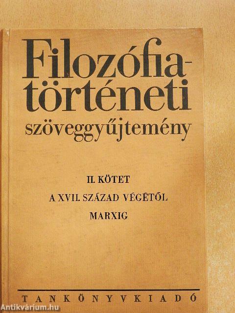 Filozófiatörténeti szöveggyűjtemény II.