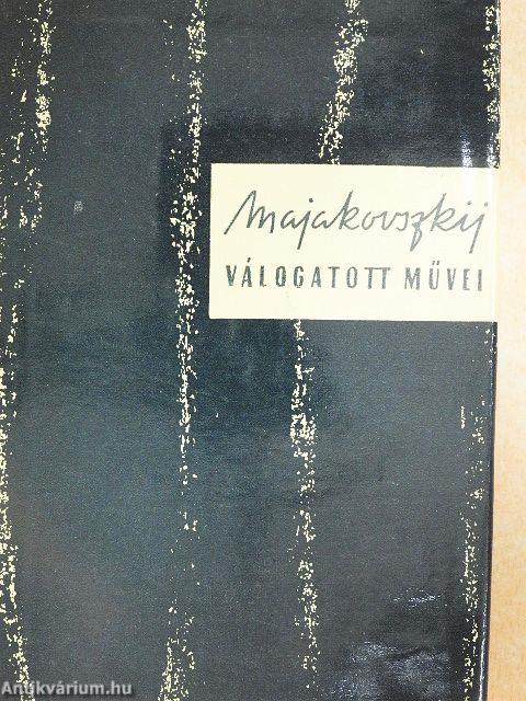 Vlagyimir Majakovszkij válogatott művei I-IV.