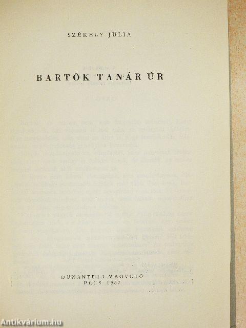 Bartók tanár úr