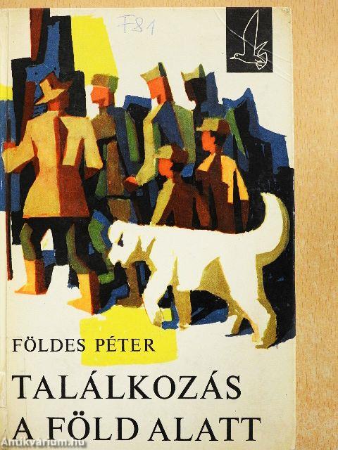 Találkozás a föld alatt