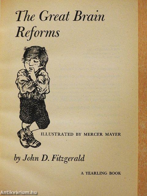 The Great Brain Reforms