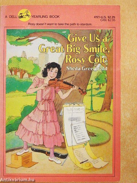 Give Us a Great Big Smile, Rosy Cole