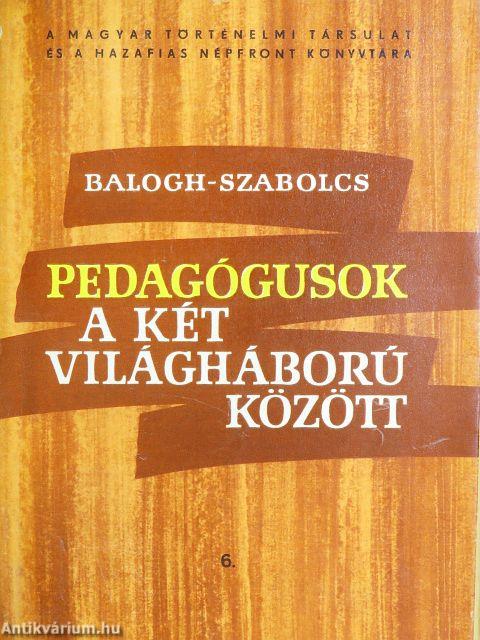 Pedagógusok a két világháború között