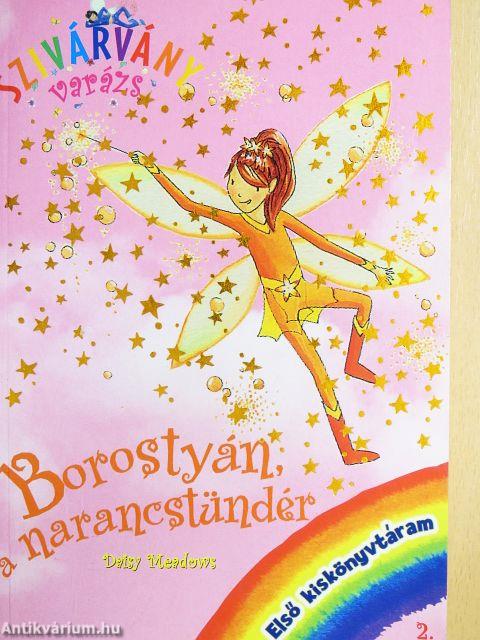 Borostyán, a narancstündér