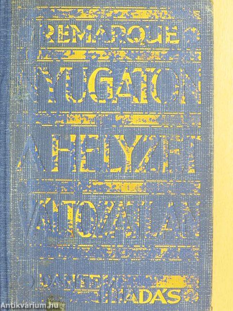 Nyugaton a helyzet változatlan