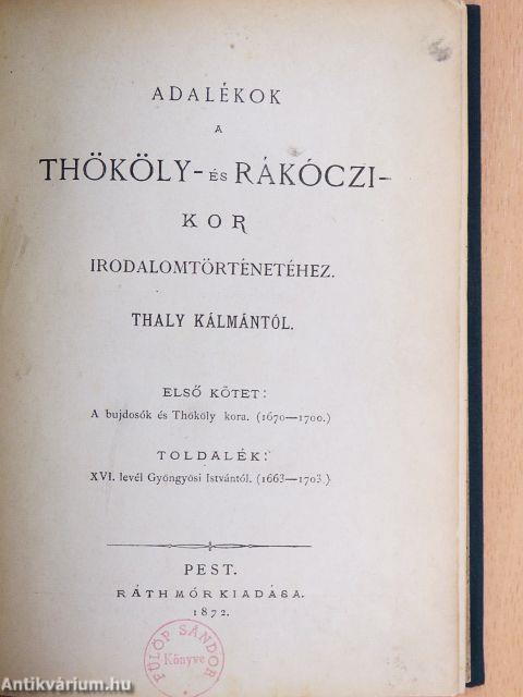 Adalékok a Thököly- és Rákóczi-kor irodalomtörténetéhez I.