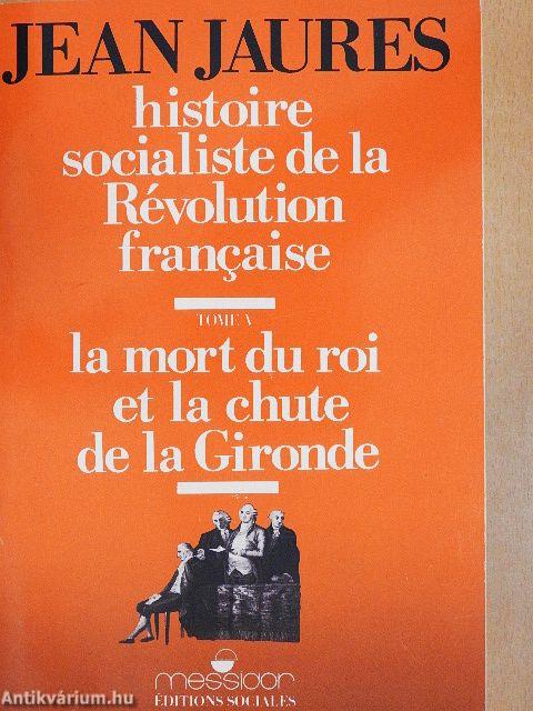 Histoire Socialiste de la Révolution Francaise V.