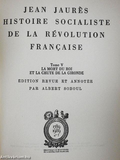 Histoire Socialiste de la Révolution Francaise V.