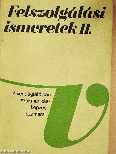 Felszolgálási ismeretek II.