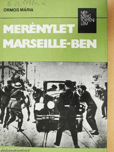 Merénylet Marseille-ben