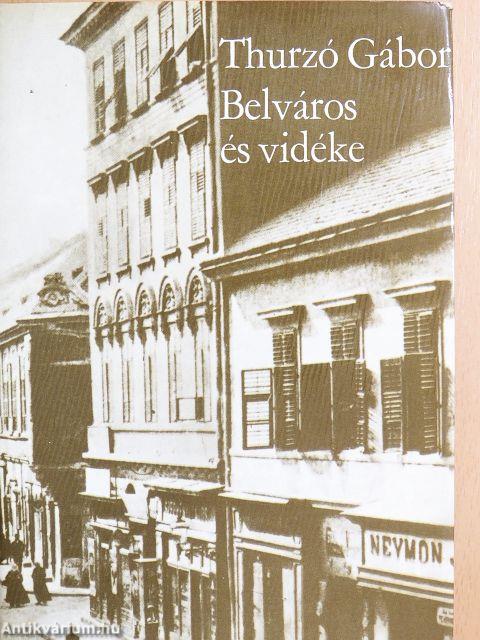 Belváros és vidéke