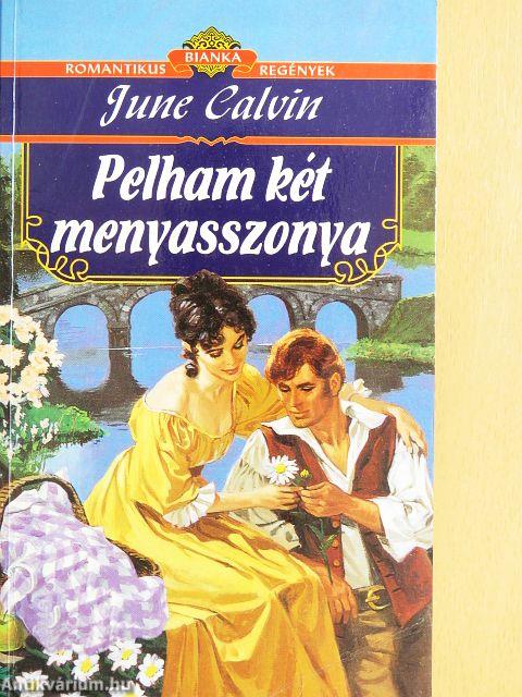 Pelham két menyasszonya