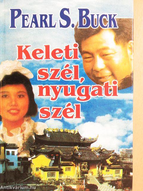 Keleti szél, nyugati szél