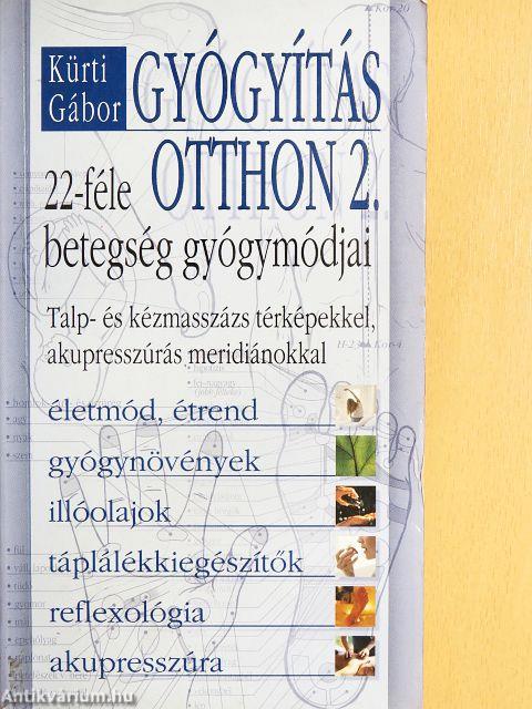 Gyógyítás otthon 2.