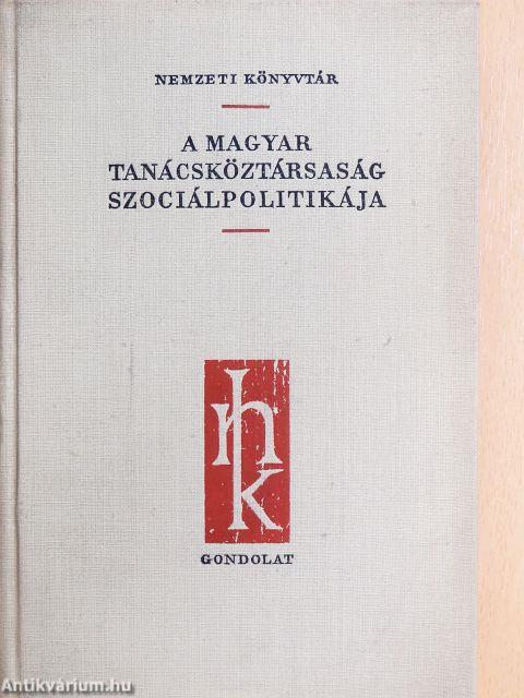 A Magyar Tanácsköztársaság szociálpolitikája