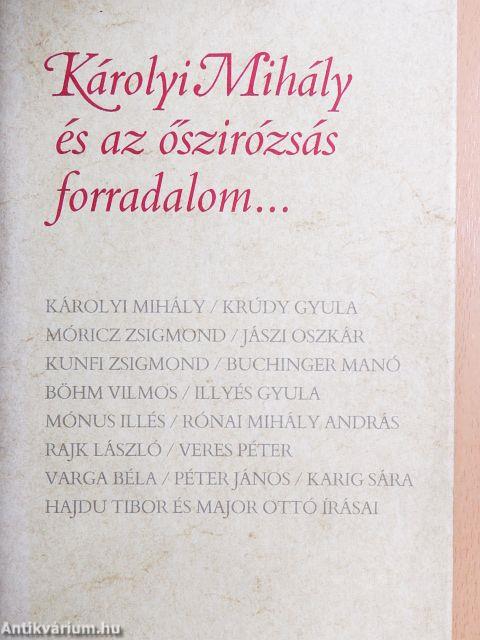 Károlyi Mihály és az őszirózsás forradalom...