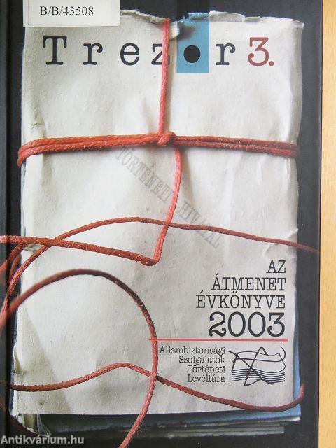 Az átmenet évkönyve 2003