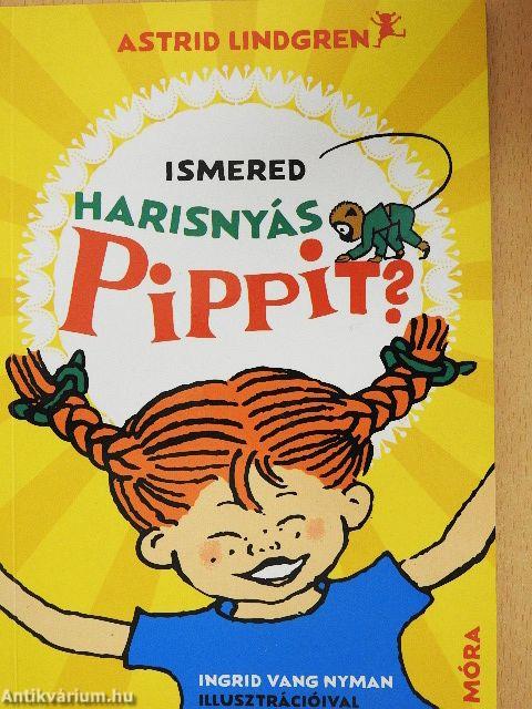 Ismered Harisnyás Pippit?