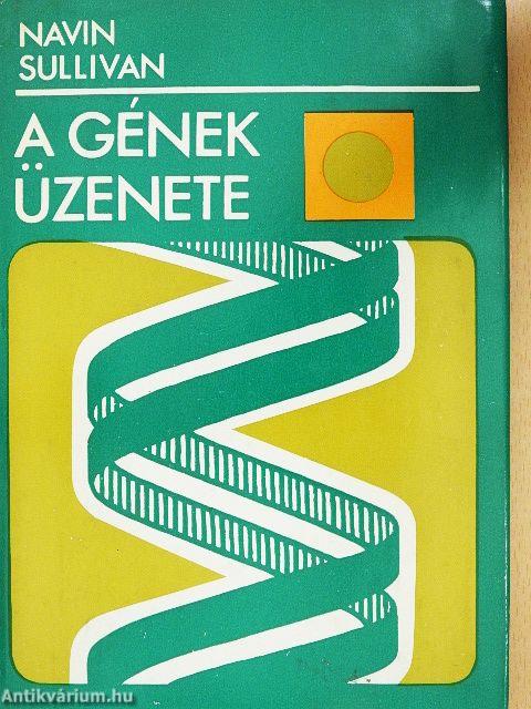 A gének üzenete