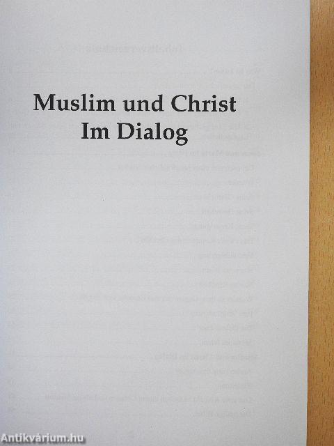 Muslim und Christ im Dialog