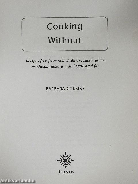 Cooking Without