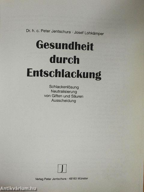 Gesundheit durch Entschlackung