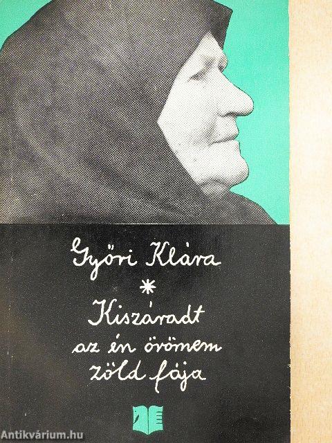 Kiszáradt az én örömem zöld fája