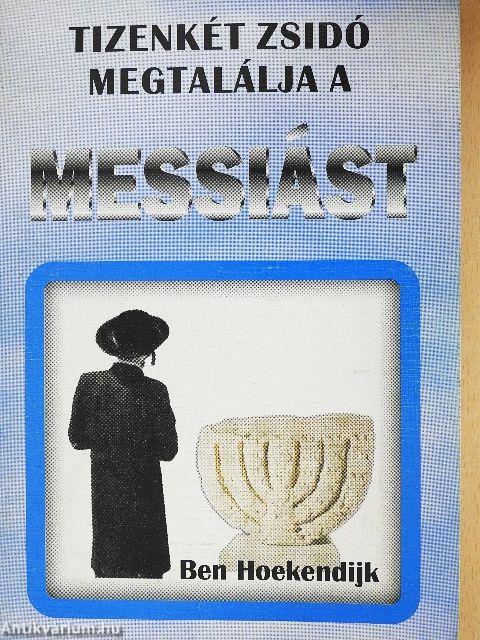 Tizenkét zsidó megtalálja a Messiást