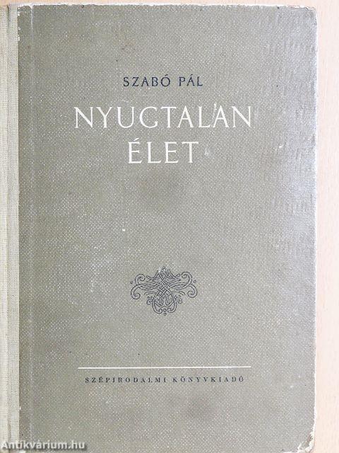 Nyugtalan élet