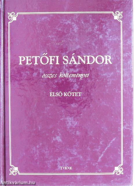 Petőfi Sándor összes költeményei I-II.