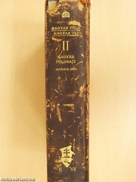 Magyar föld, magyar faj II.