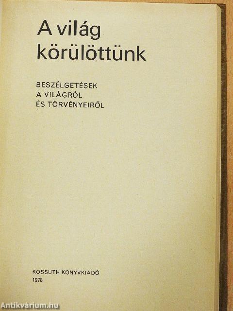 A világ körülöttünk