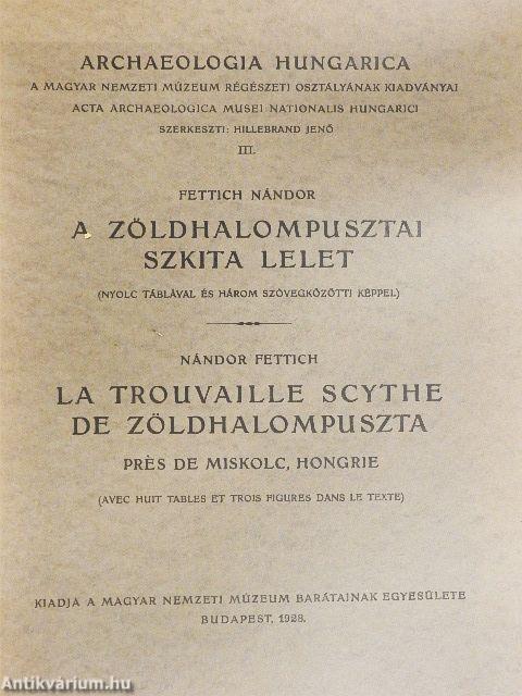 A zöldhalompusztai szkita lelet