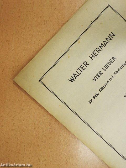 Walter Hermann Vier Lieder