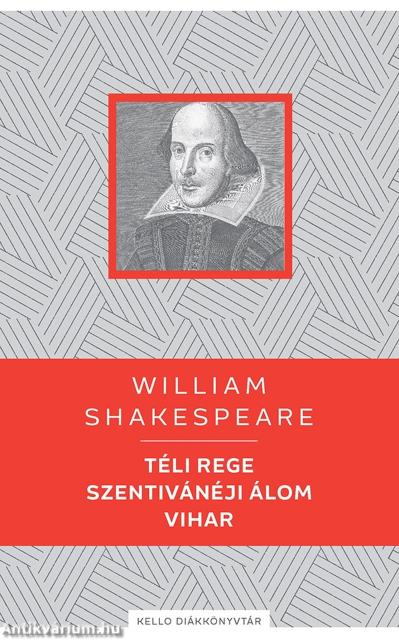 Téli rege / Szentivánéji álom / Vihar