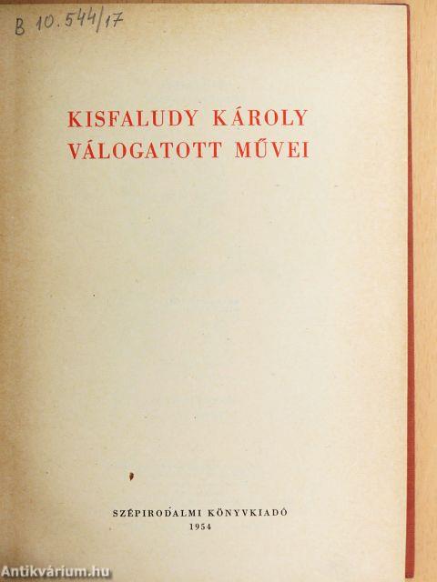 Kisfaludy Károly válogatott művei