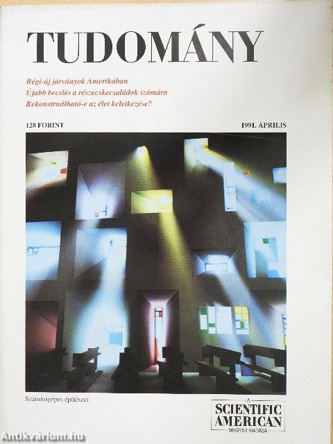 Tudomány 1991. április