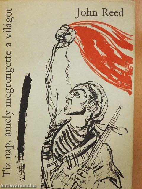 Tíz nap, amely megrengette a világot