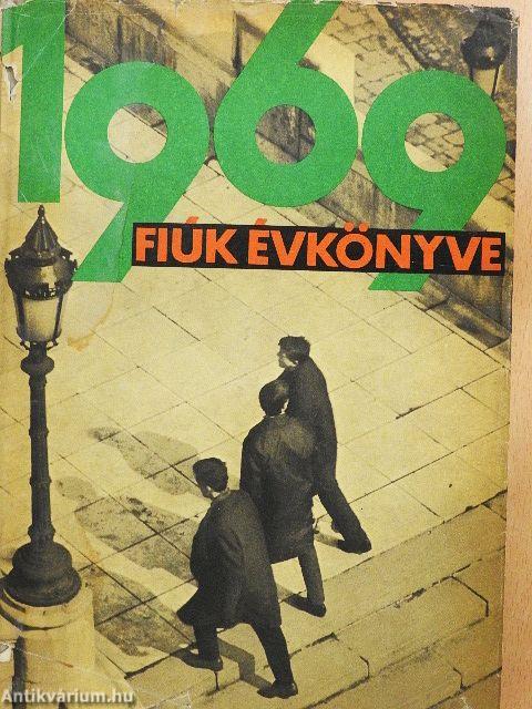 Fiúk Évkönyve 1969