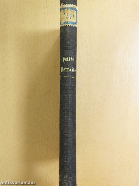 Petite Retraite préparatoire á la Fete de Paques